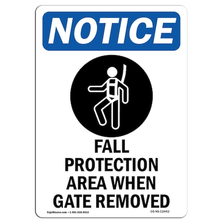 Signmission OSHA Sign, Fall Protection Area, 24in X 18in Aluminum, 18" W, 24" H, Portrait, OS-NS-A-1824-V-12442 OS-NS-A-1824-V-12442